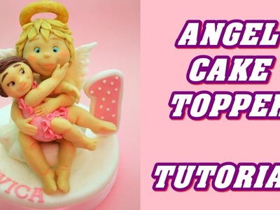 How to make ANGEL CAKE TOPPER BAPTISM FONDANT - TORTA BATTESIMO PASTA ZUCCHERO
