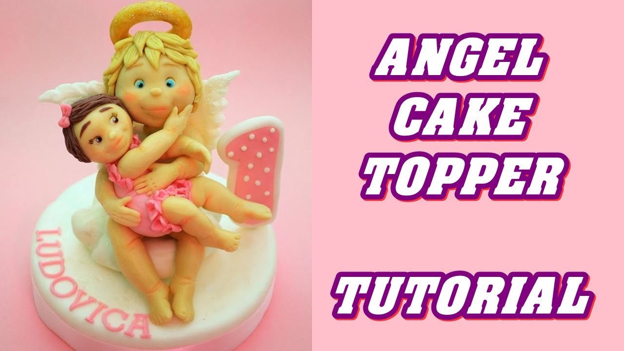 How to make ANGEL CAKE TOPPER BAPTISM FONDANT - TORTA BATTESIMO PASTA ZUCCHERO