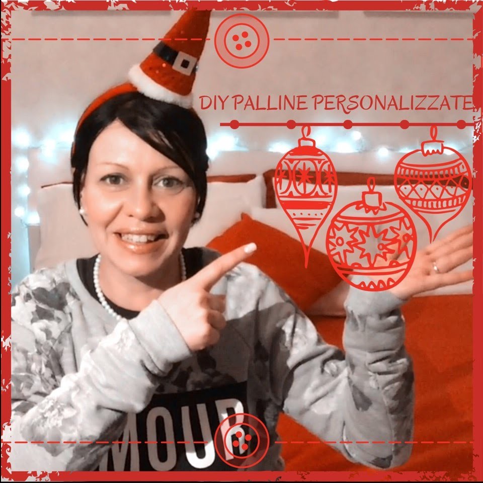 DIY Palline Natalizie Personalizzate