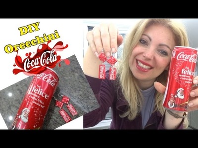 DIY orecchini Coca cola, #hobbyhandconvoi, coca cola earrings