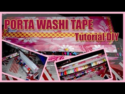 TUTORIAL DIY = Porta Washi Tape ● Idee Low Cost