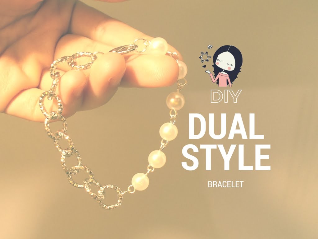 DIY Dual Style Bracelet ♡ Bracciale Doppio Stile ~ TUTORIAL