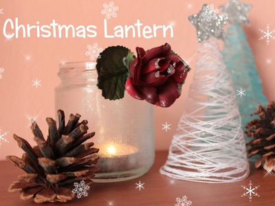 Lanterna Natalizia | Christmas Lantern