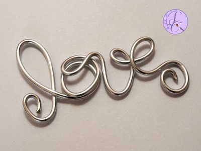 Tutorial: Parola "Love" per S.Valentino in wire (V-Day wire word love)