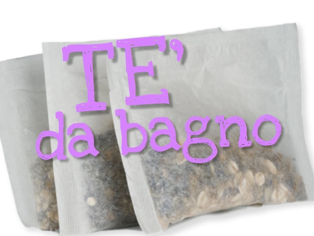TE' DA BAGNO FAI DA TE - DIY bath teas -