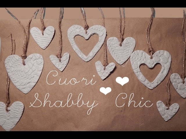 DIY: Cuori Shabby Chic con pasta di borotalco