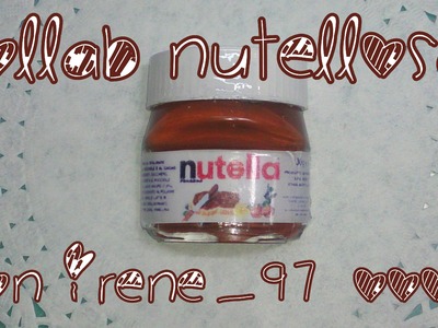 Diy.Tutorial -  Barattolo di nutella in resina *Collab nutelloso con Irene97