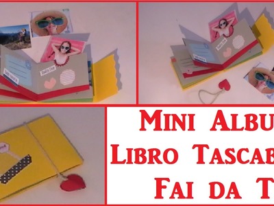 DIY Mini Album - Libretto Tascabile Fai da Te - DIY Pocket Book