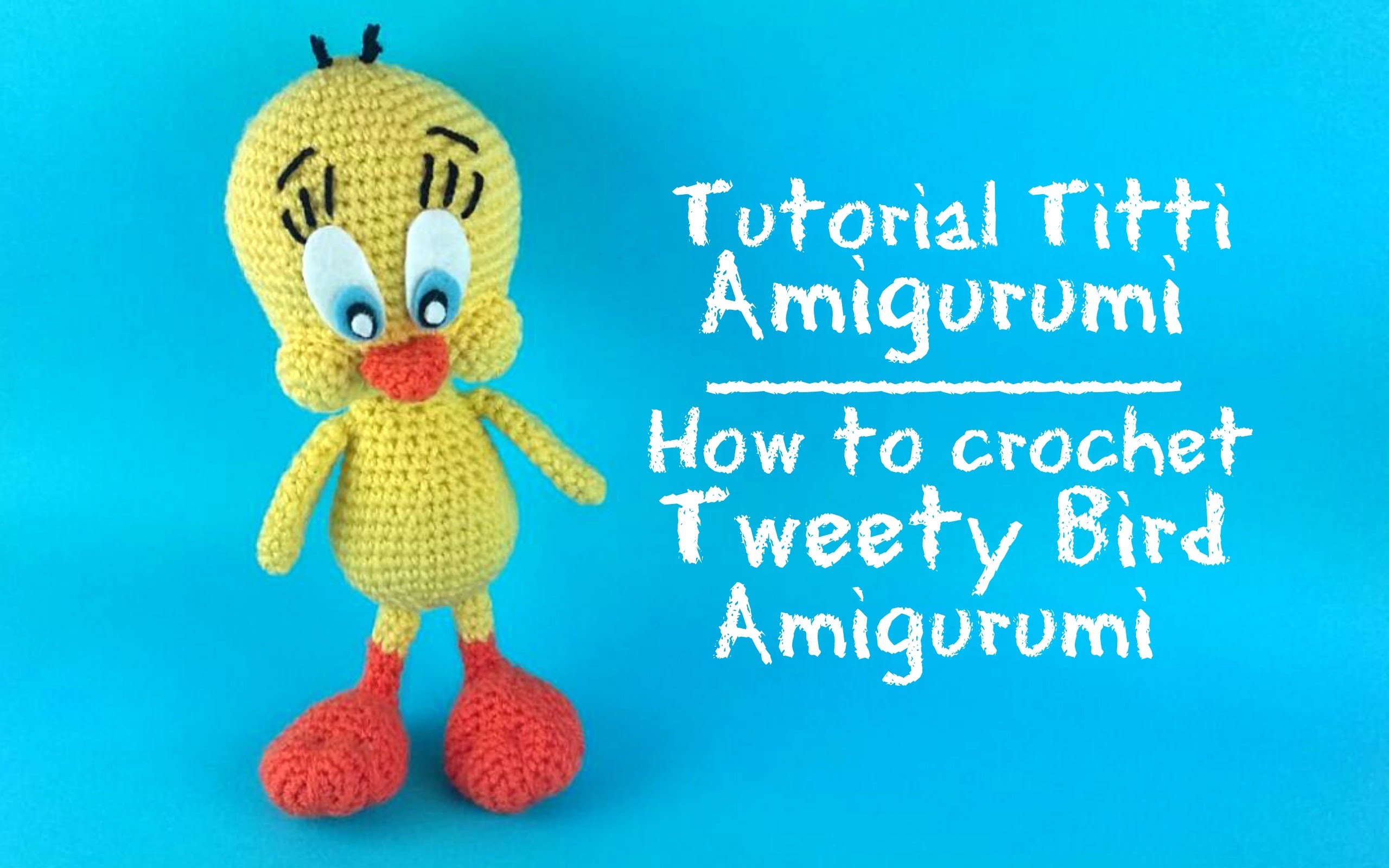 Titti Amigurumi | How to crochet Tweety Bird Amigurumi