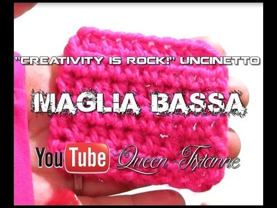 Uncinetto - Maglia bassa (Lezione 2)