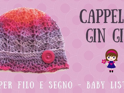 Baby List - Cappello Gin Gin (Taglia 2 anni)