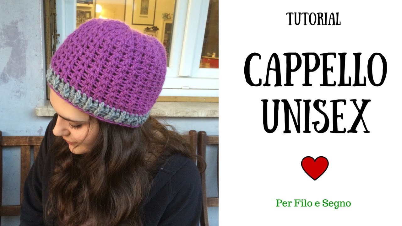 Tutorial - Cappello unisex