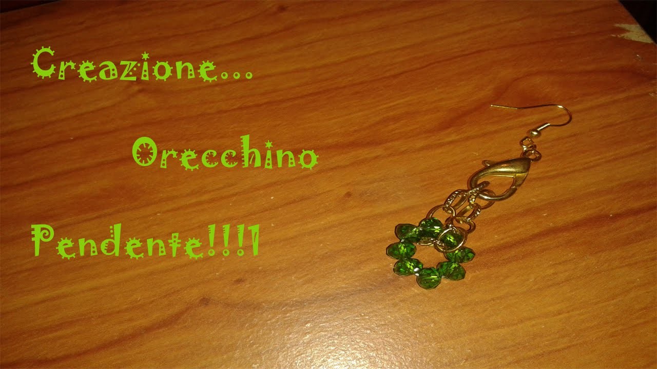 [Tutorial] Creazione orecchini pendenti a cerchietto!!!