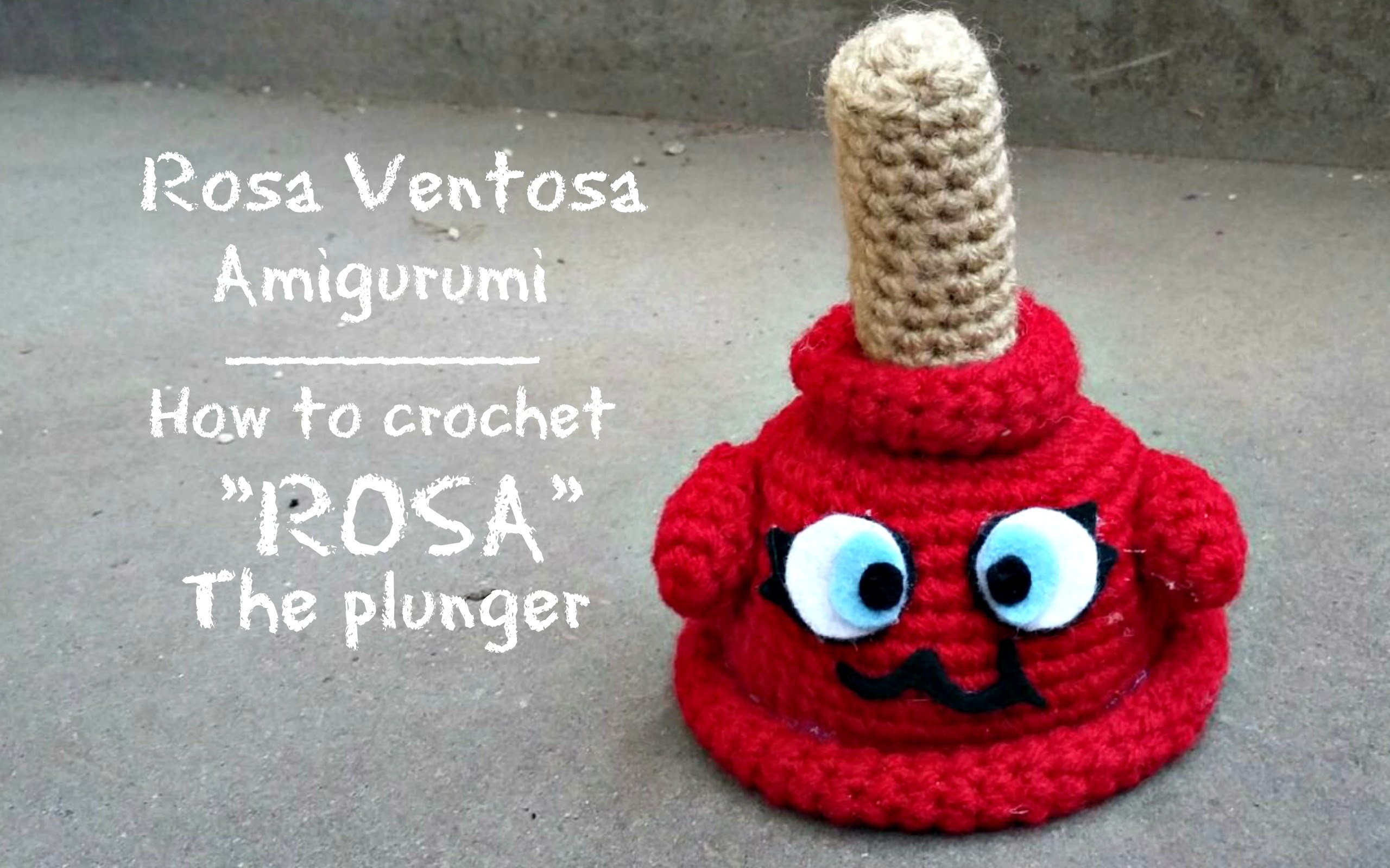 Rosa Ventosa Amigurumi [Con Aly Crafty] | How to crochet "Rosa" the plunger