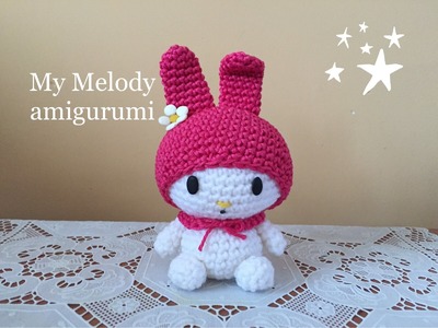 My melody Amigurumi (tutorial).How to crochet my melody