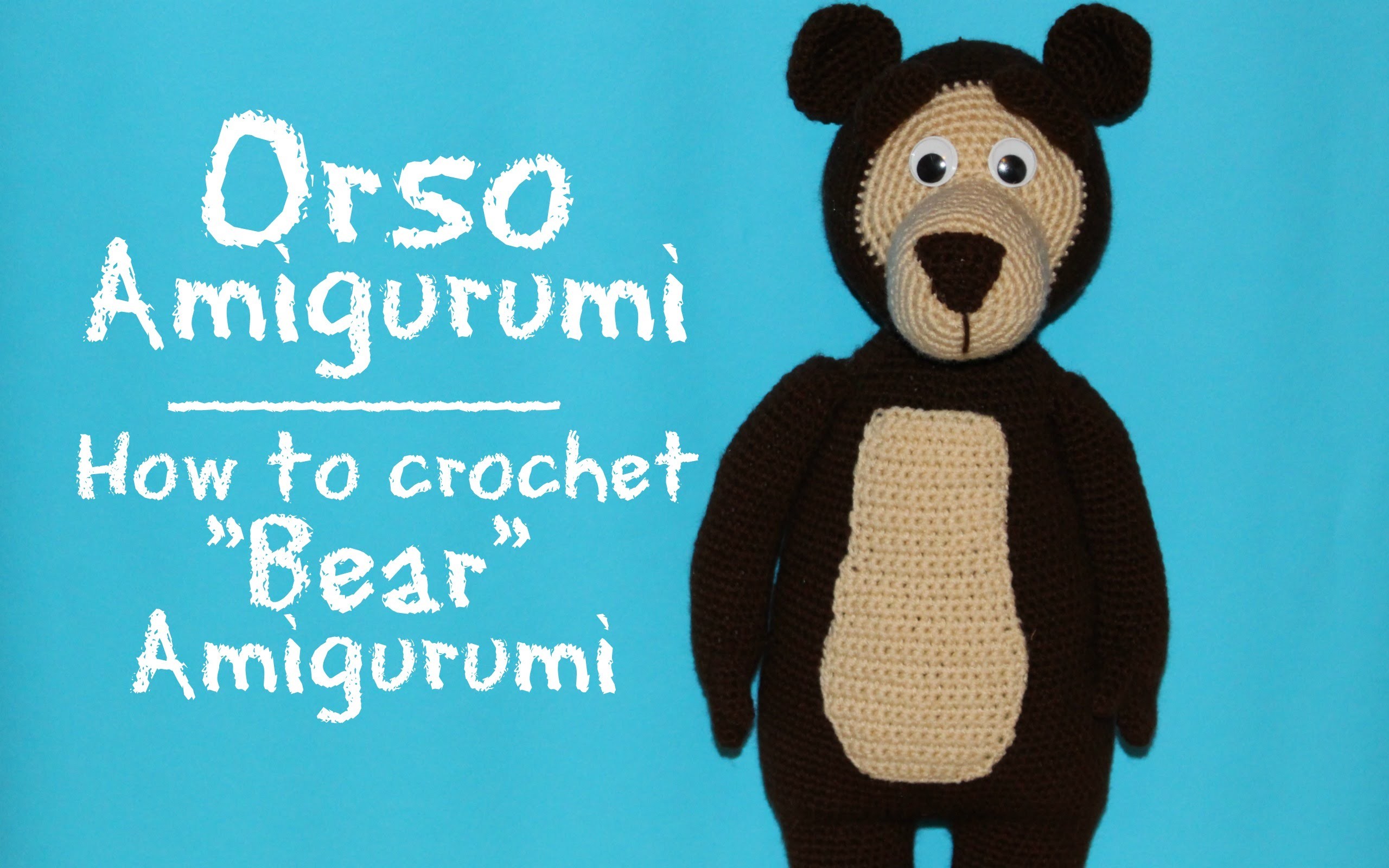 Orso di "Masha e Orso" Amigurumi | How to crochet Bear Amigurumi