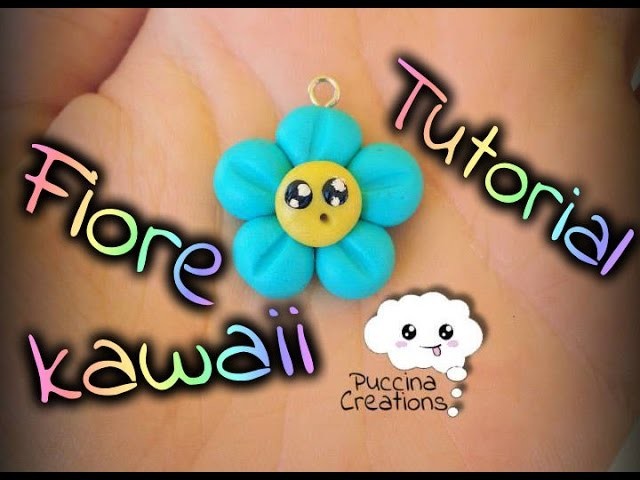DIY Tutorial Fiorellino Kawaii - Kawaii Flower (Fimo.Polymer Clay) | PuccinaCreations