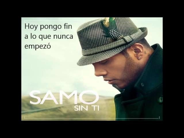 Sin Ti - Samo (Letra)