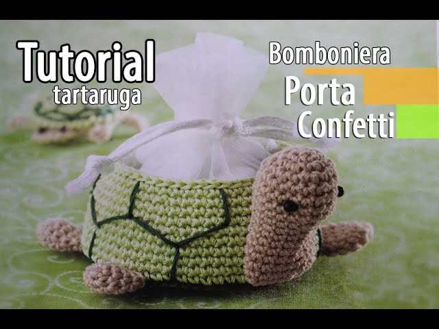 Tutorial bomboniere Cestino Tartaruga Uncinetto (Crochet) 6.6