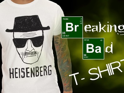 DIY : Maglietta di Breaking Bad. Heisenberg