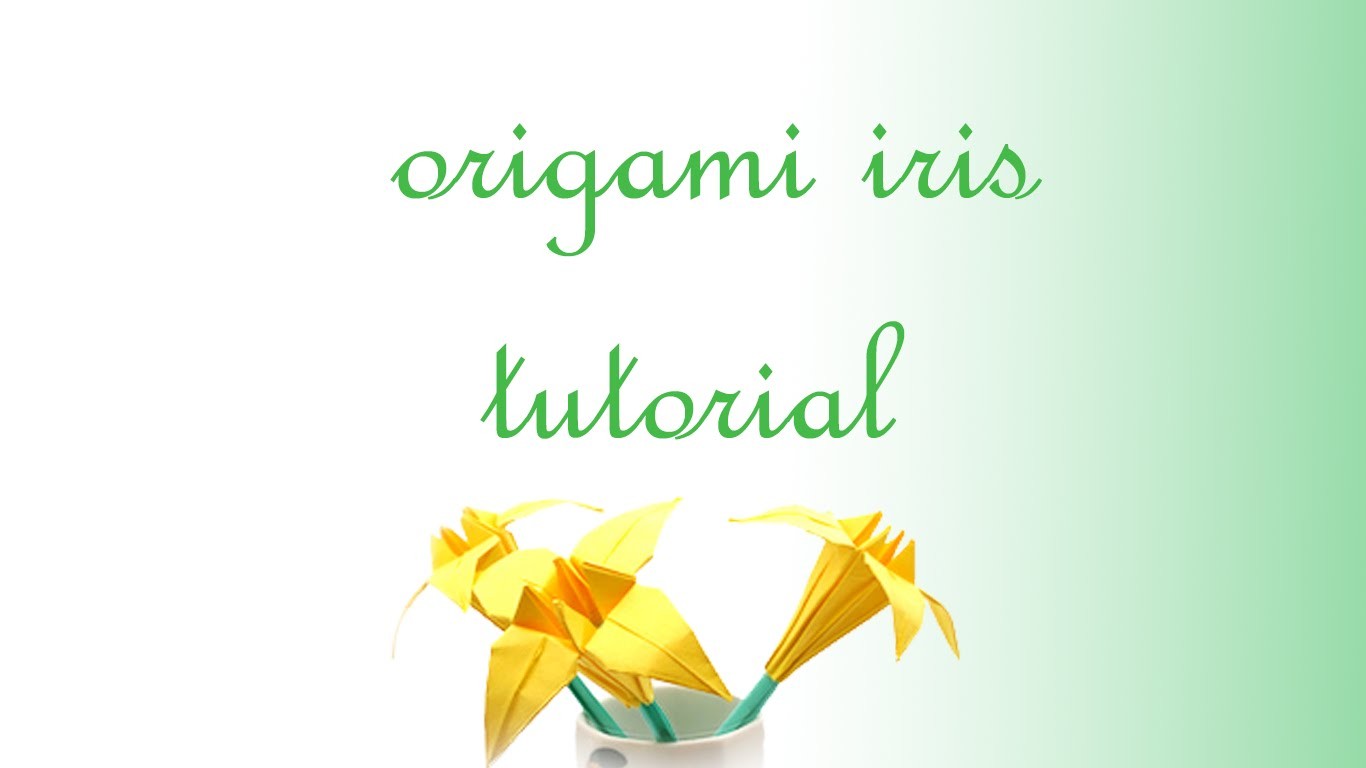 Iris Flower Origami Tutorial