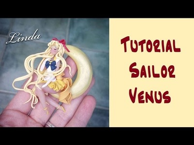 Tutorial :Calamita Sailor Venus DIY