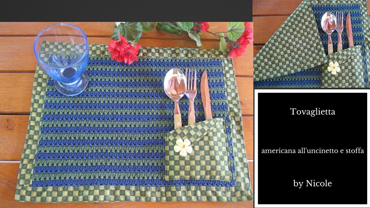 Tutorial-Tovaglietta americana all'uncinetto e stoffa. crochet placemat