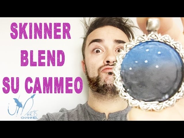 Come Sfumare il Fimo su Cammeo - Tutorial - DIY - Fast Skinner Blend