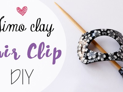 Tuto: Fermaglio capelli in Fimo - ENG SUBS Fimo clay hair clip DIY