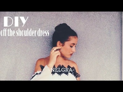 DIY OFF THE SHOULDER DRESS | Nelgra