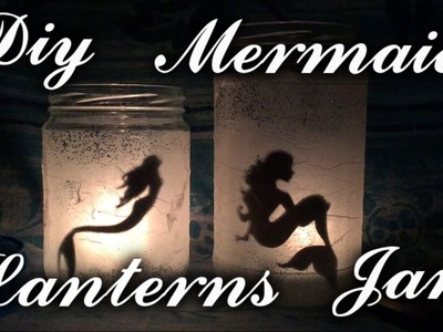 DIY Mermaids Lanterns Jar (ITALIANO) . Pikatea ⚡️