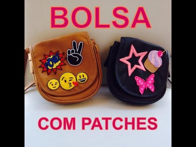 BOLSA PERSONALIZADA COM PATCHES - DIY