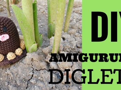 Diy DIGLETT amigurumi - video collaborazione