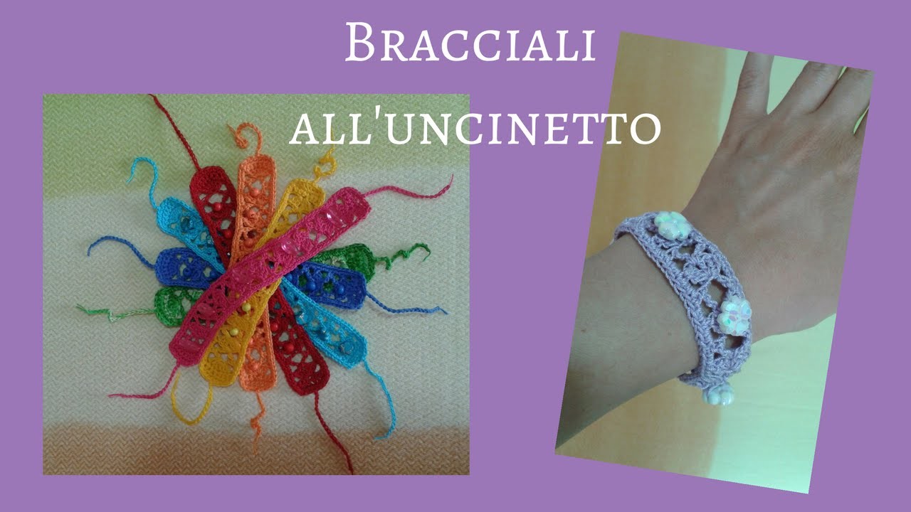 Bracciale ad Uncinetto - Crochet a  Bracelet (tutorial with English sub)