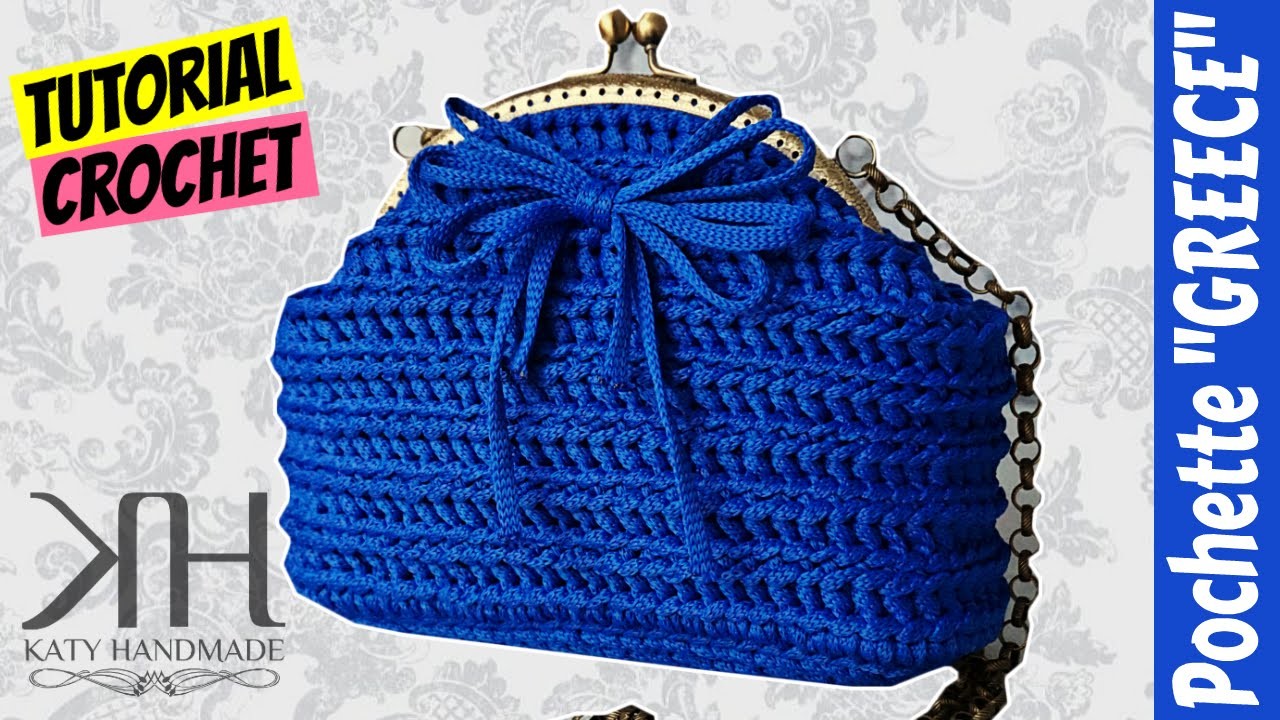 Tutorial uncinetto pochette "Greece" | Punto fantasia | How to make a crochet bag || Katy Handmade