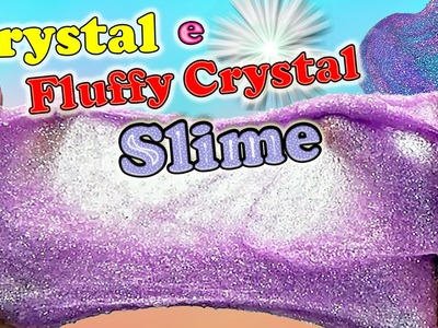 Crystal Slime e Fluffy Crystal Slime (3 METODI) Lady Sperimenta