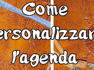 DIY   Personalizzare l'agenda