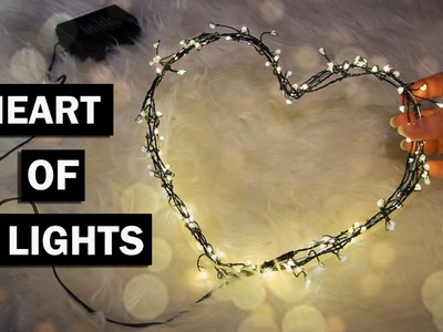 DIY: come fare un cuore di luci !!!. heart of lights