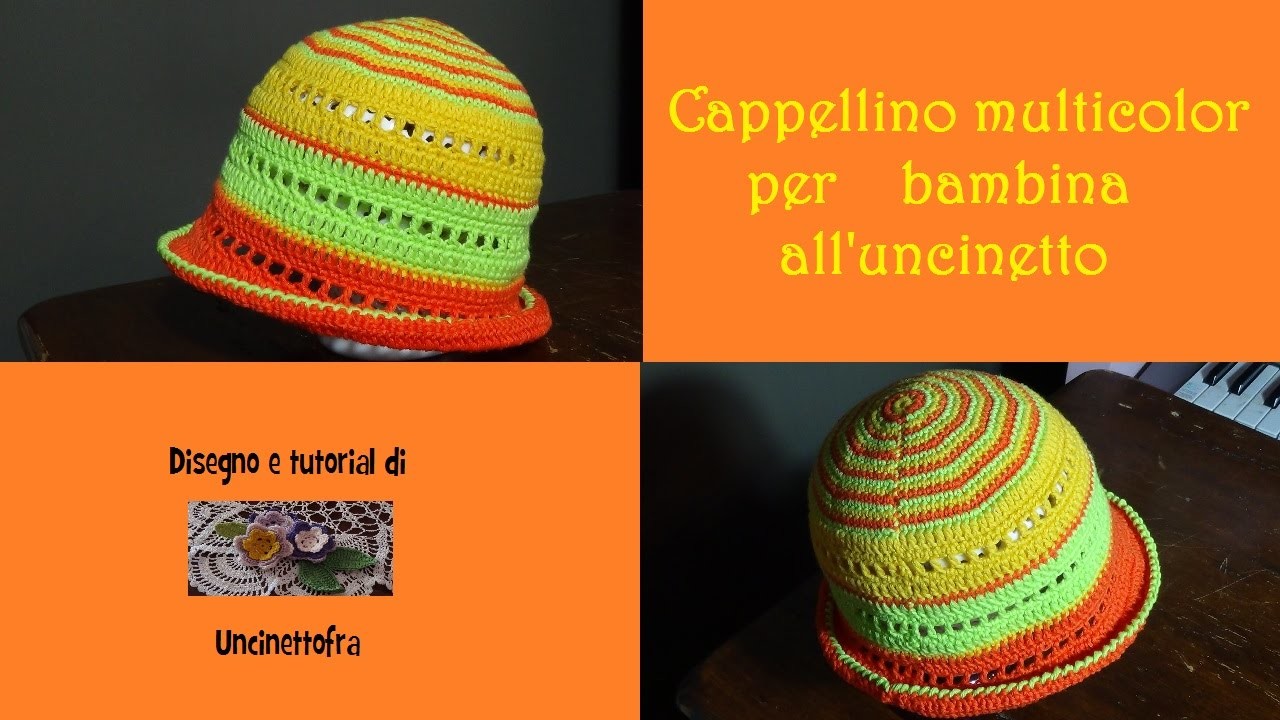 Cappellino multicolor per bambina all'uncinetto tutorial