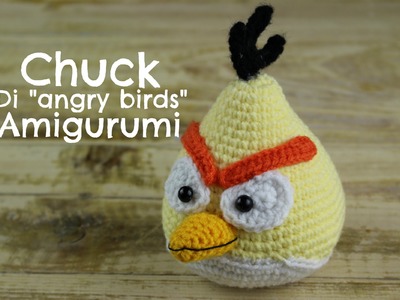 Chuck degli Angry birds Amigurumi | World Of Amigurumi