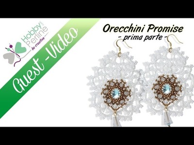 Orecchini Promise | TUTORIAL - HobbyPerline.com