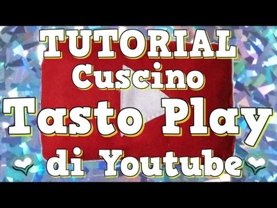 DIY cuscino LOGO YOUTUBE!【ITA】. Pikatea