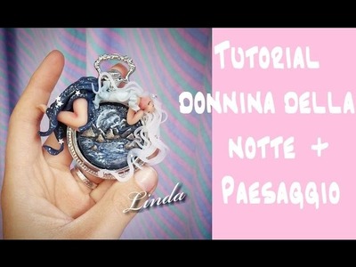 Tutorial. Donnina della notte + paesaggio