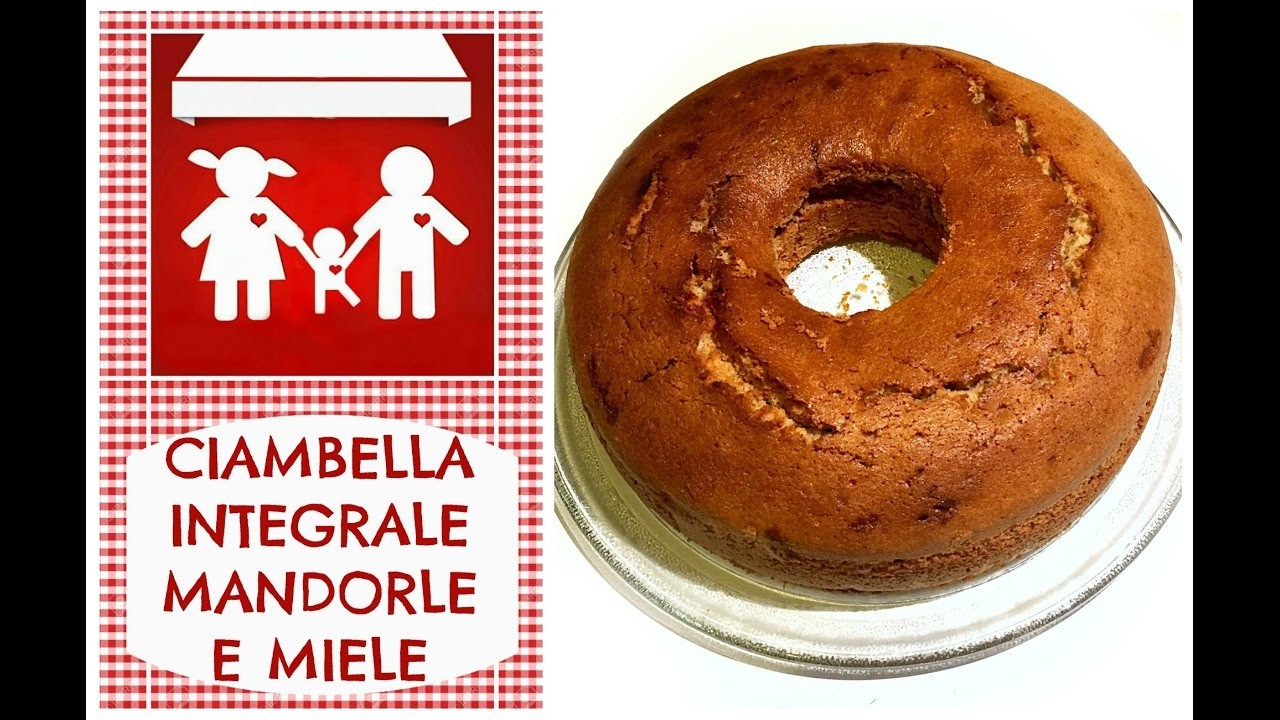 Ciambellone integrale Mandorle e Miele, troppo buono! (Dolci) 2C+K