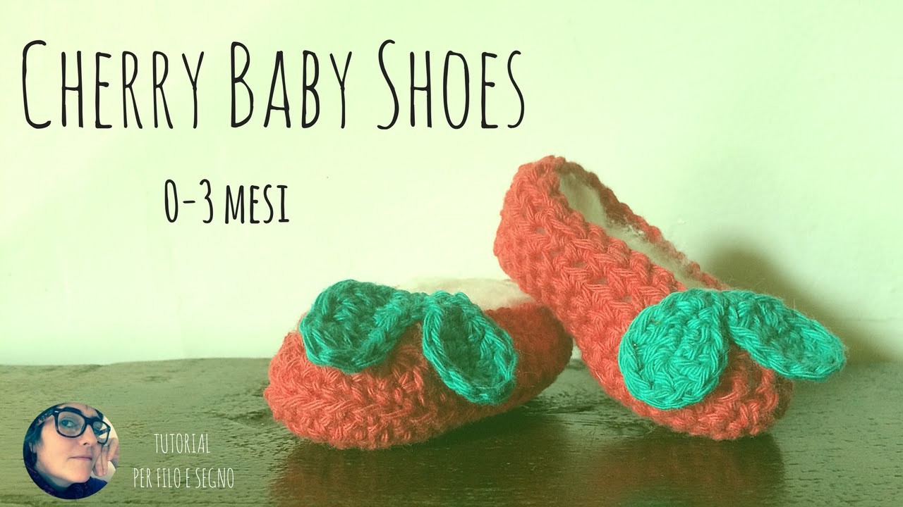 Tutorial - Cherry Baby Shoes (0-3 mesi)