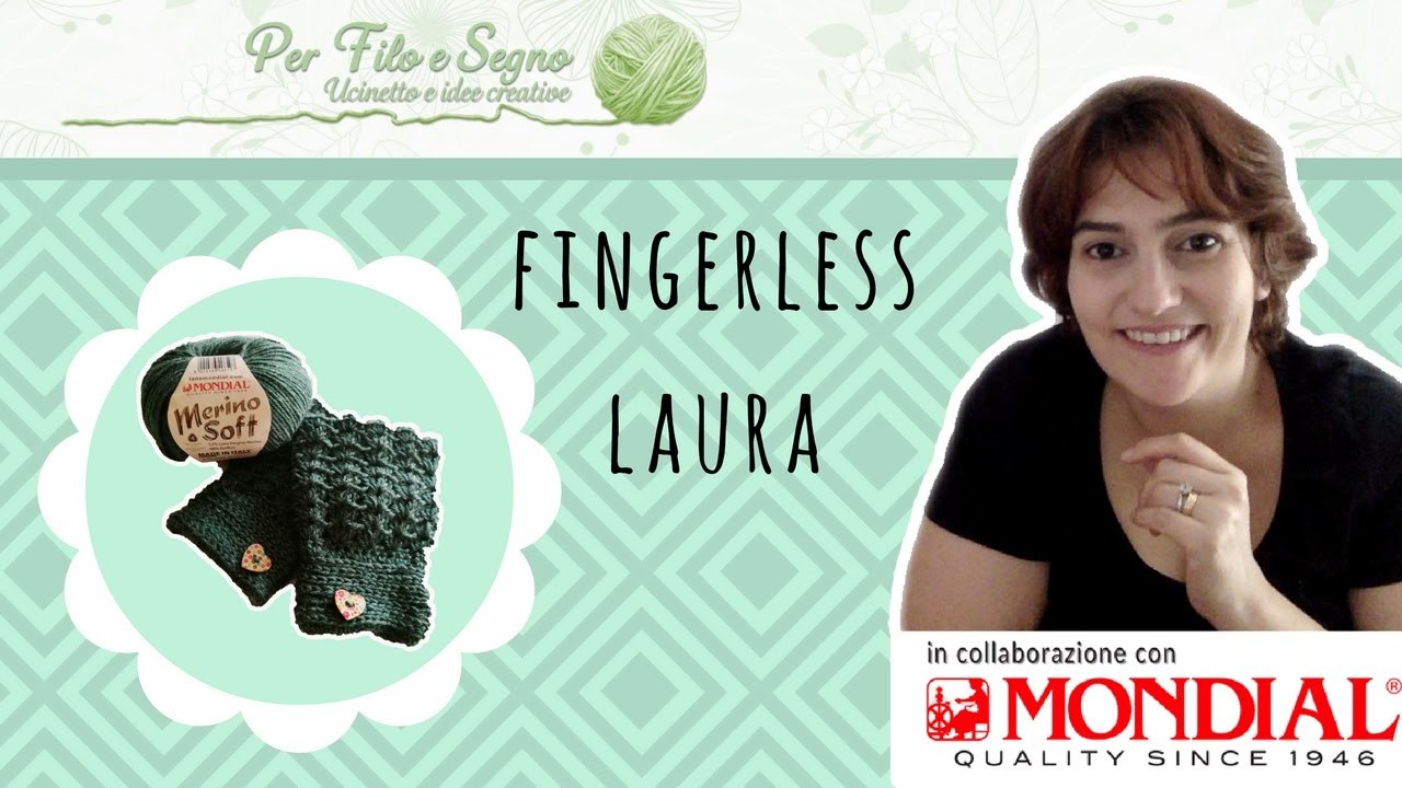 Tutorial - Fingerless Laura