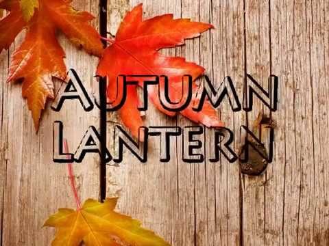 DIY Autumn Lantern - Lanterne d'autunno