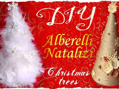 Tutorial: Alberi Decorativi Natalizi con Spago e Piume | DIY Christmas Trees | Collab. HippyWitch