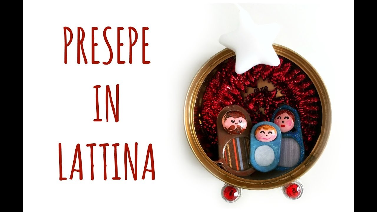 Presepe in Lattina: riciclare linguette e lattine! (Natale.Riciclo creativo) Arte per Te