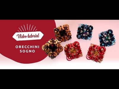 ORECCHINI SOGNO - Rivoli Swarovski - Perline Arcos® par Puca® - Tutorial Perlinebijoux.com